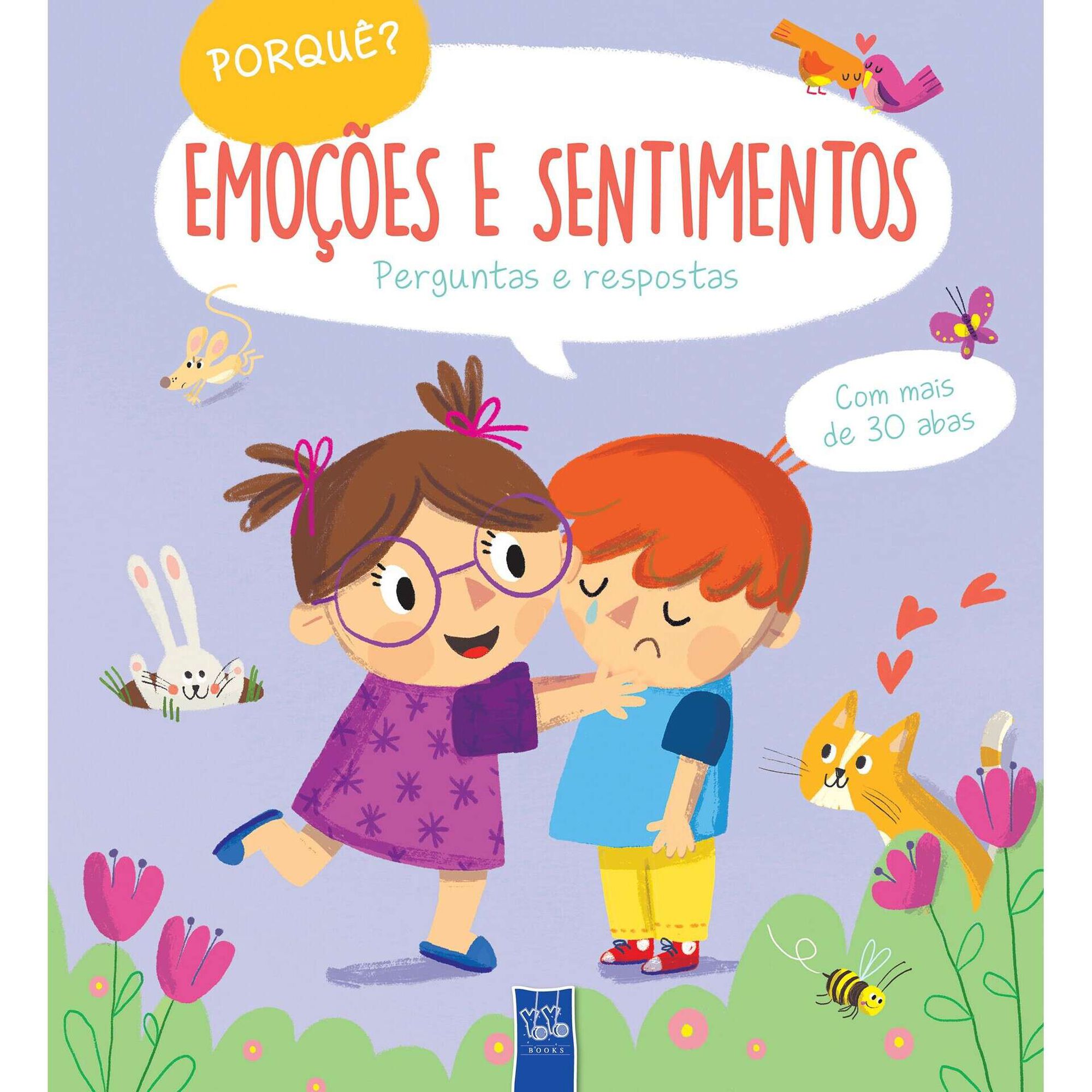 Emoções e Sentimentos - Perguntas e Respostas Emoções e Sentimentos - Perguntas e Respostas
