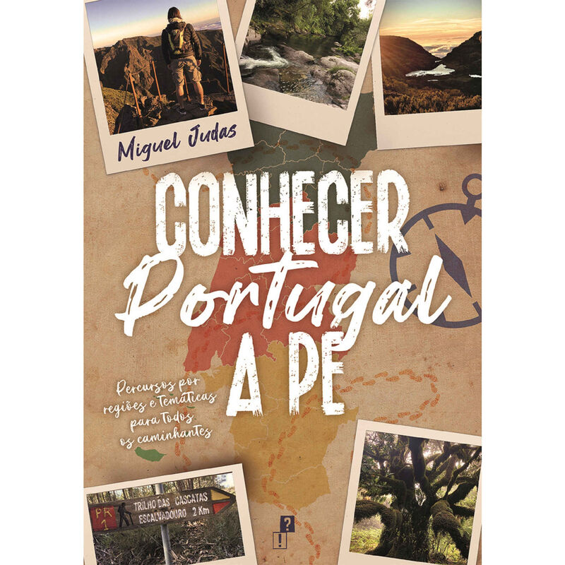 Conhecer Portugal a Pé de Miguel Judas