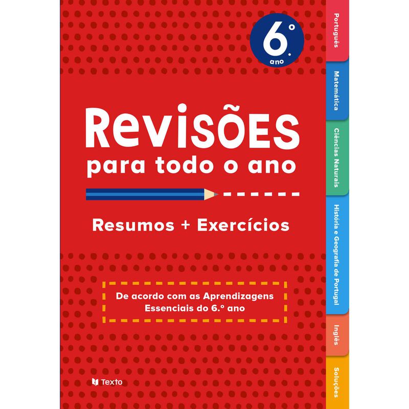 Revisões para Todo o Ano Multidisciplinar - 6.º Ano de Texto Editora