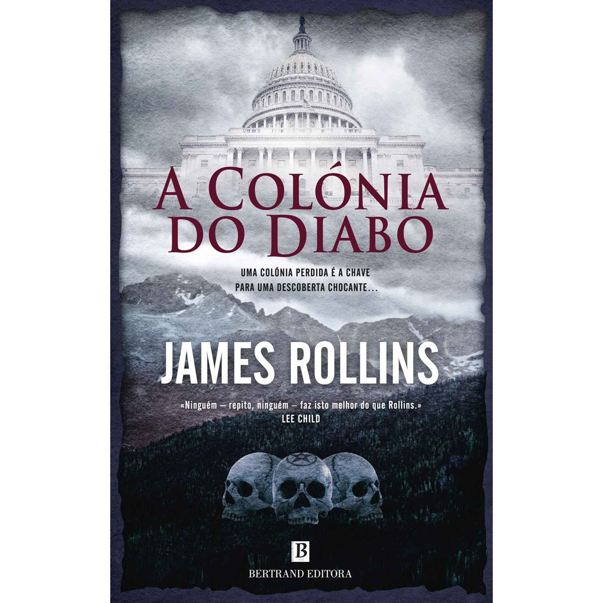 A Col&oacute;nia do Diabo de James Rollins