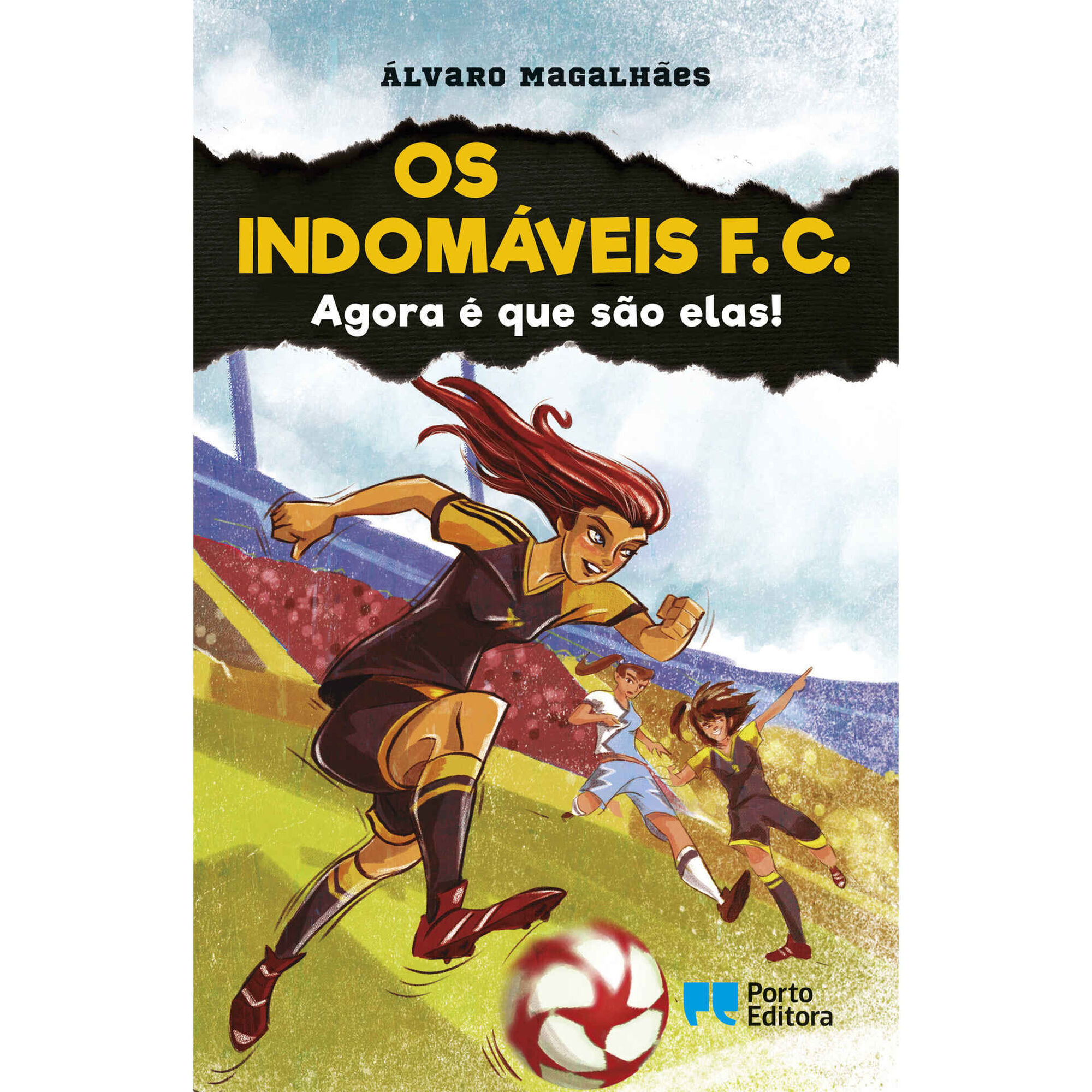 Os Indom&aacute;veis F. C. N&ordm; 12 - Agora &eacute; que s&atilde;o elas! de &Aacute;lvaro Magalh&atilde;es