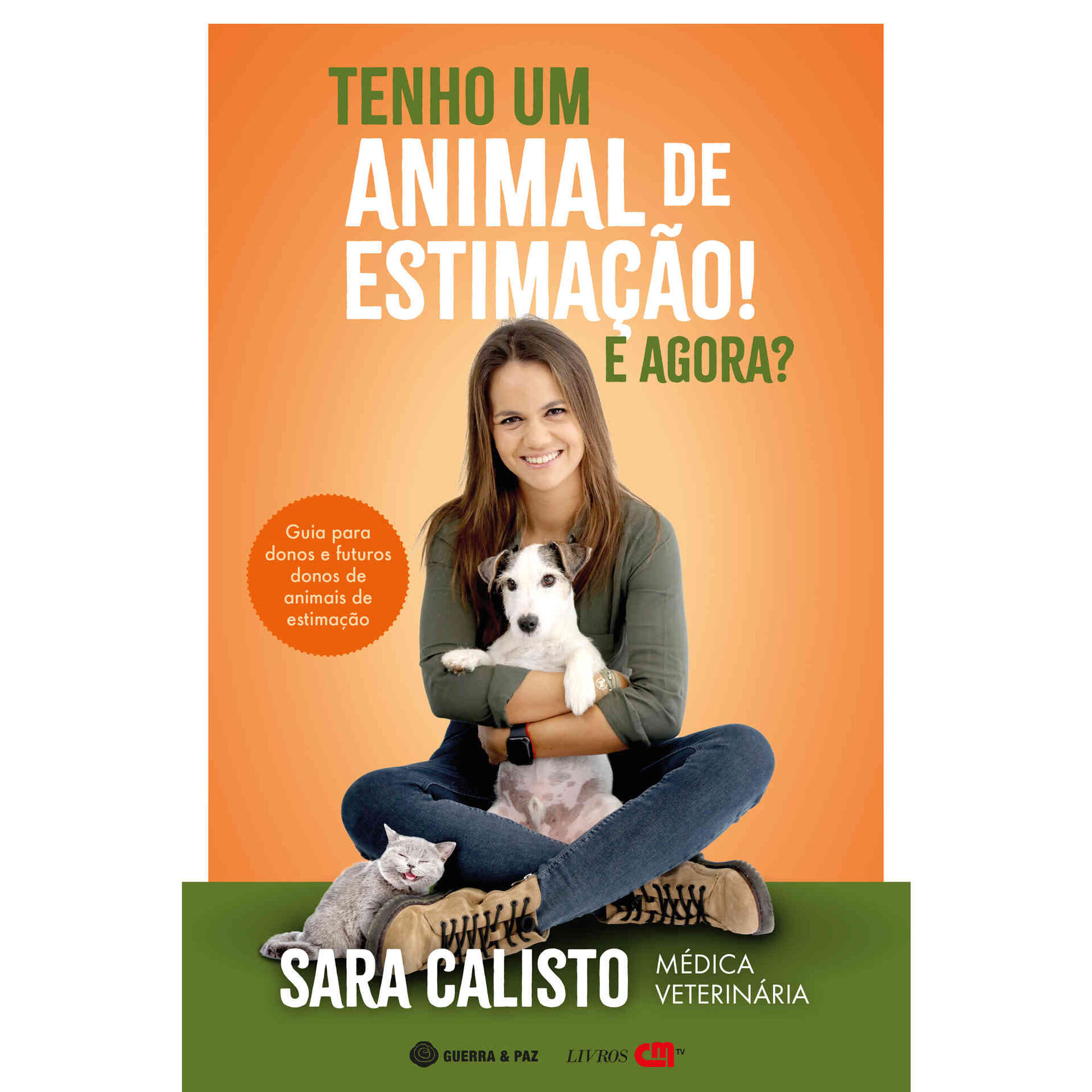 Tenho um Animal de Estimação! E Agora?