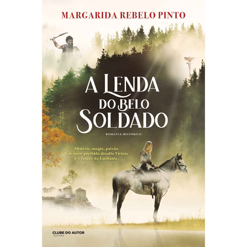 A Lenda do Belo Soldado de Margarida Rebelo Pinto