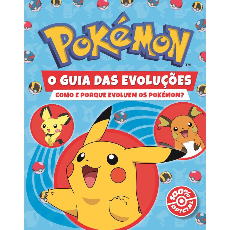 Pokémon - O Guia das Evoluções