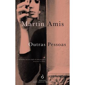 Outras Pessoas de Martin Amis