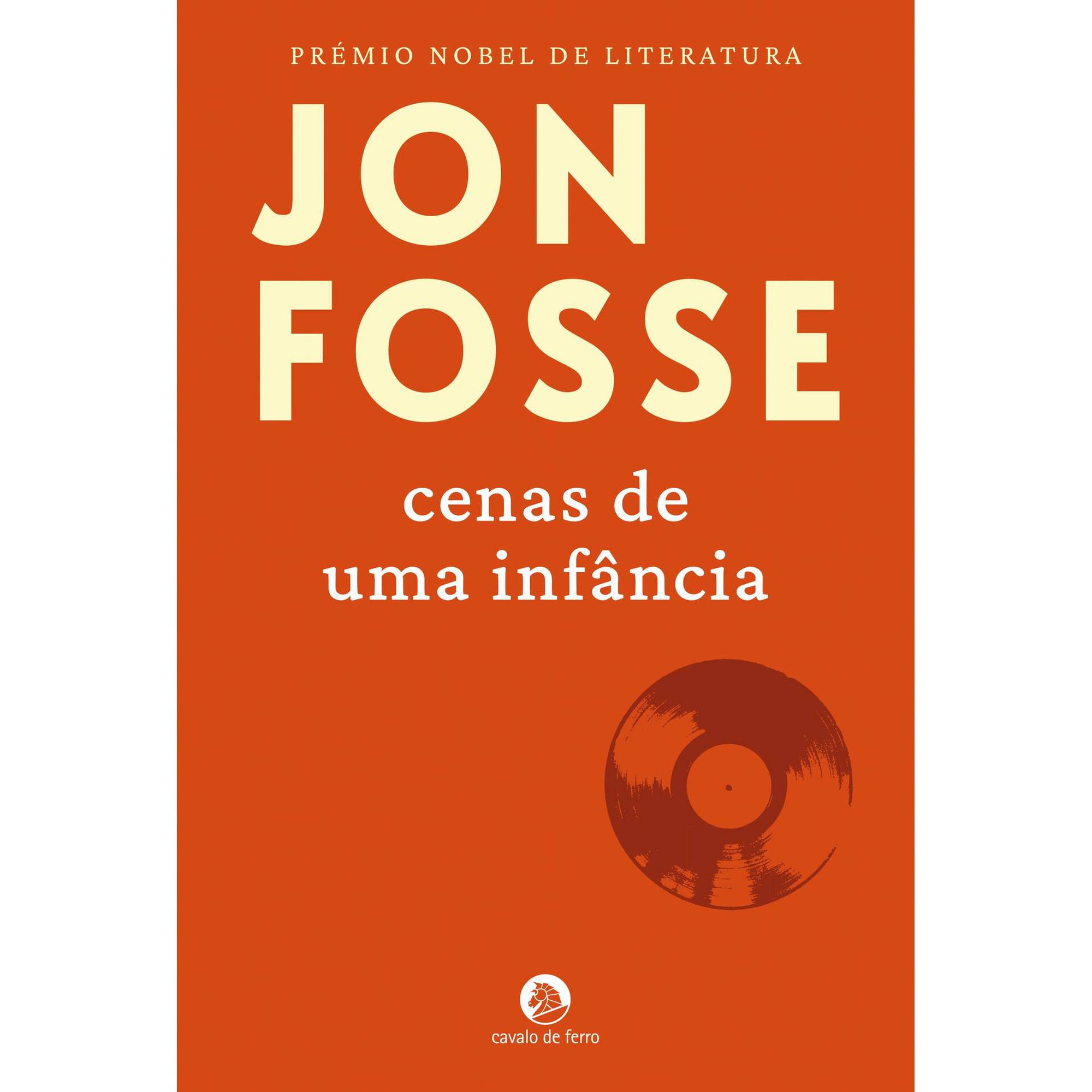 Cenas de uma Inf&acirc;ncia de Jon Fosse