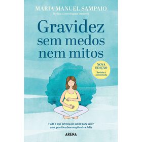 Gravidez Sem Medos Nem Mitos