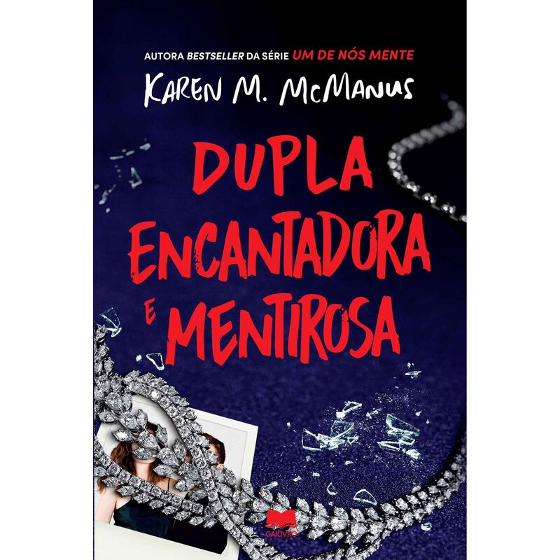Dupla Encantadora e Mentirosa de Karen M. McManus