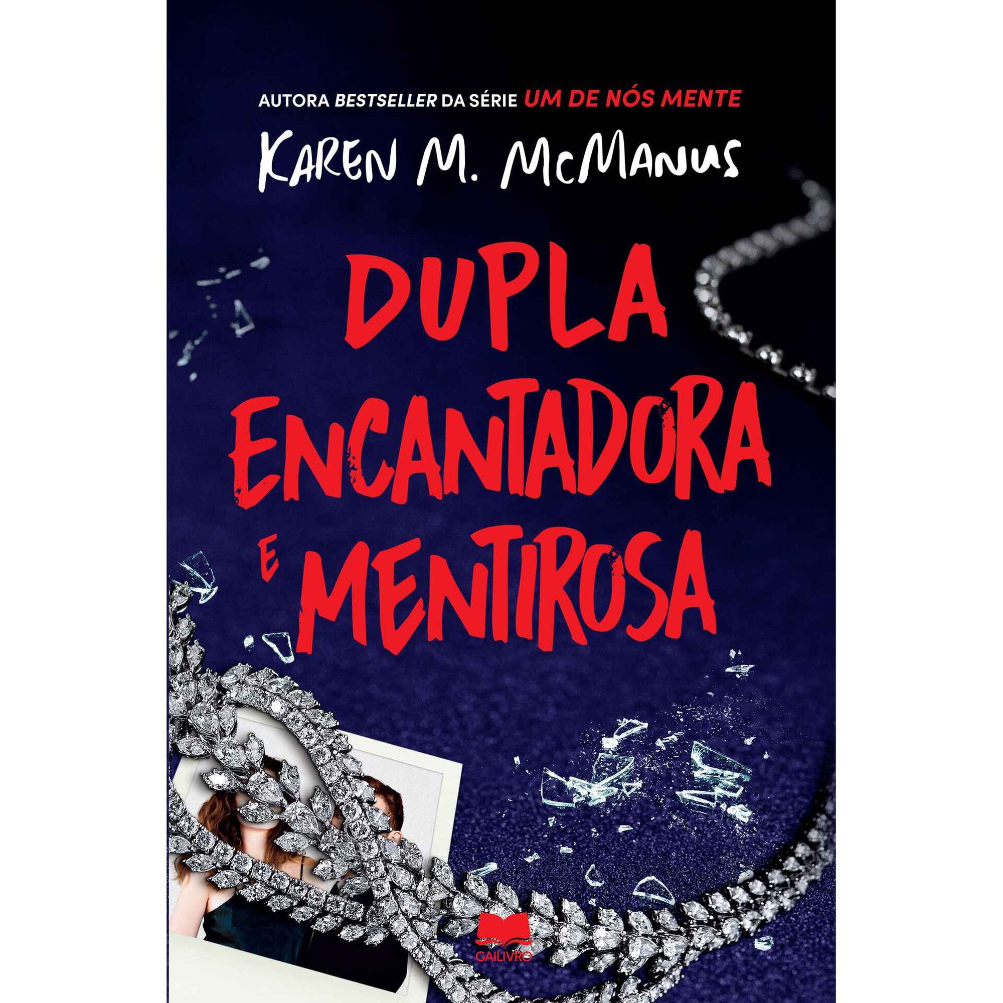 Dupla Encantadora e Mentirosa Dupla Encantadora e Mentirosa