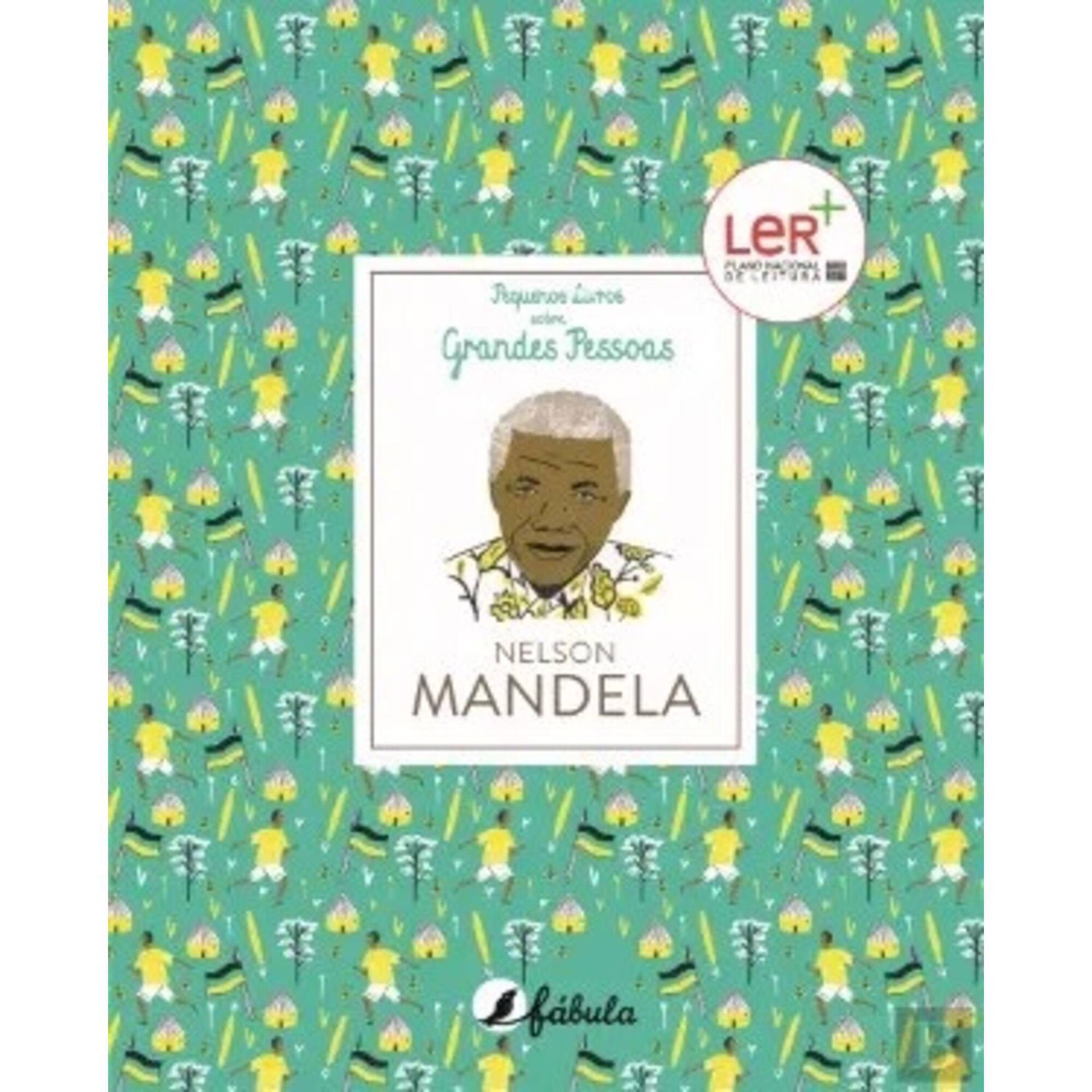 Pequenos Livros sobre Grandes Pessoas Nº 6 - Nelson Mandela
