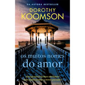 Os Muitos Nomes do Amor de Dorothy Koomson
