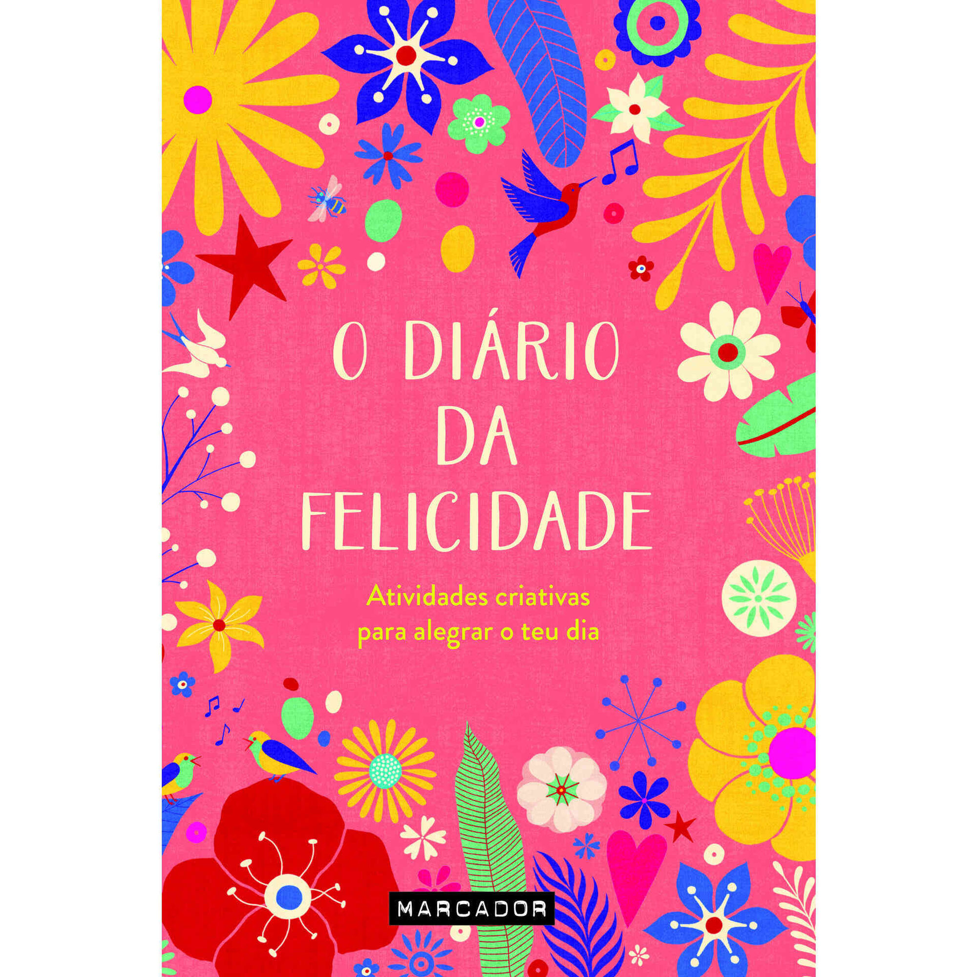 O Diário da Felicidade