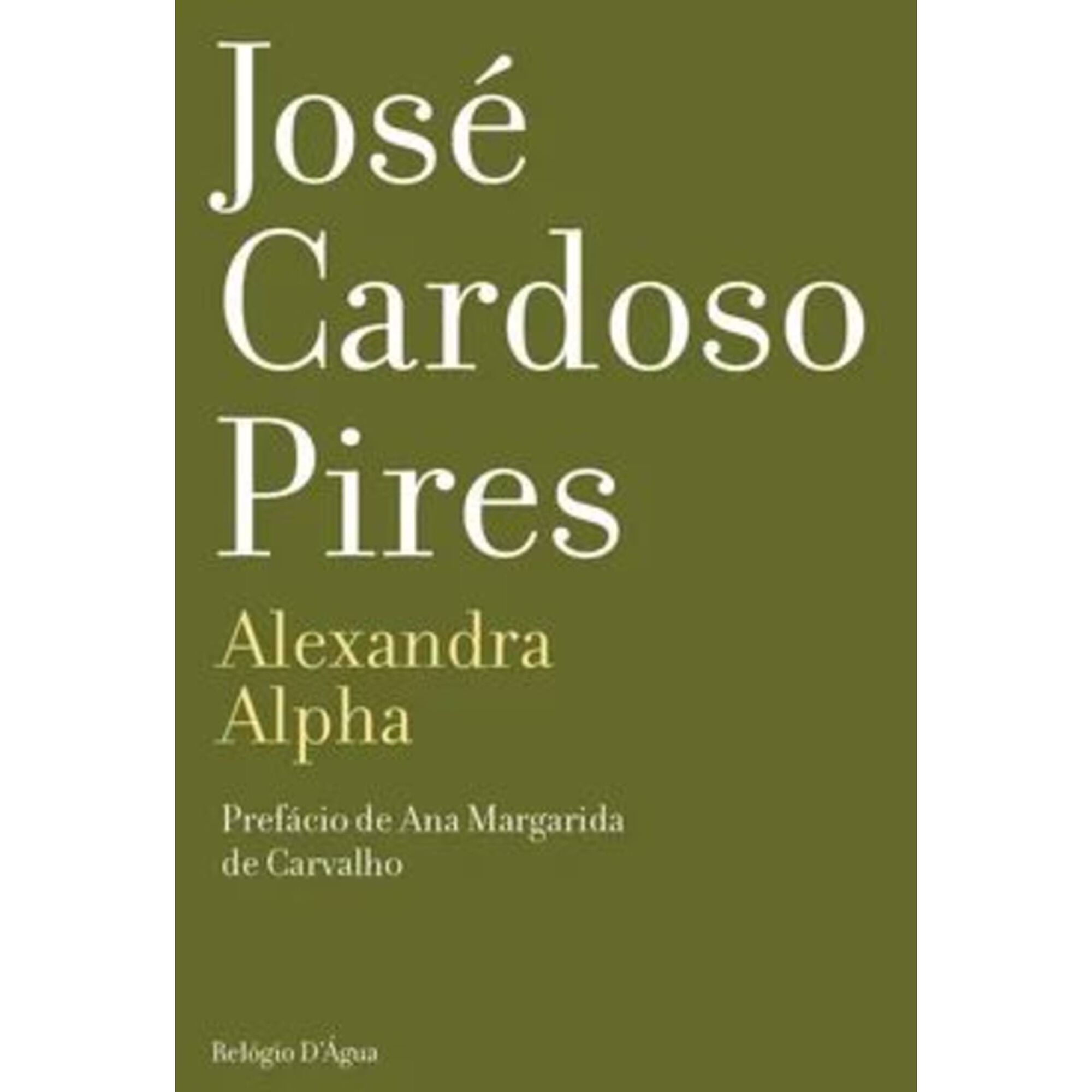 Alexandra Alpha de Jos&eacute; Cardoso Pires