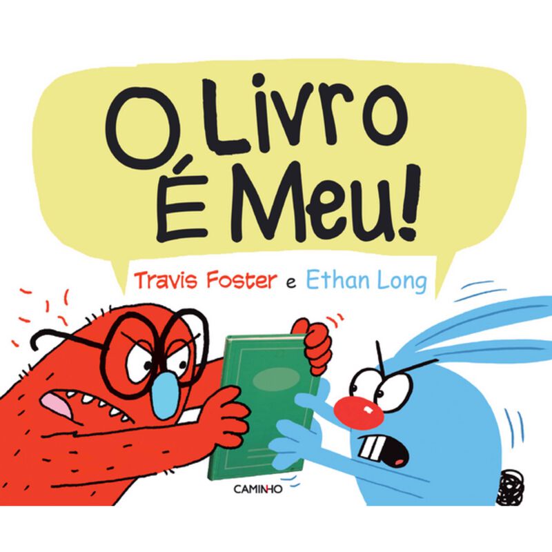 O Livro é Meu! de Travis Foster e Ethan Long