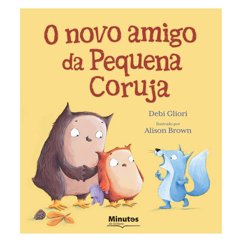 O Novo Amigo da Pequena Coruja de Debi Gliori