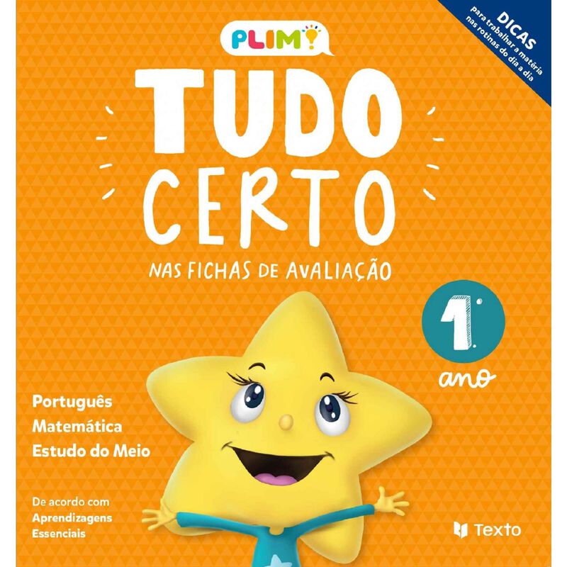 Plim! Tudo certo nas Fichas de Avaliação - 1.º Ano de Texto Editora