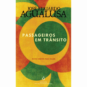 Passageiros em Tr&acirc;nsito de Jos&eacute; Eduardo Agualusa