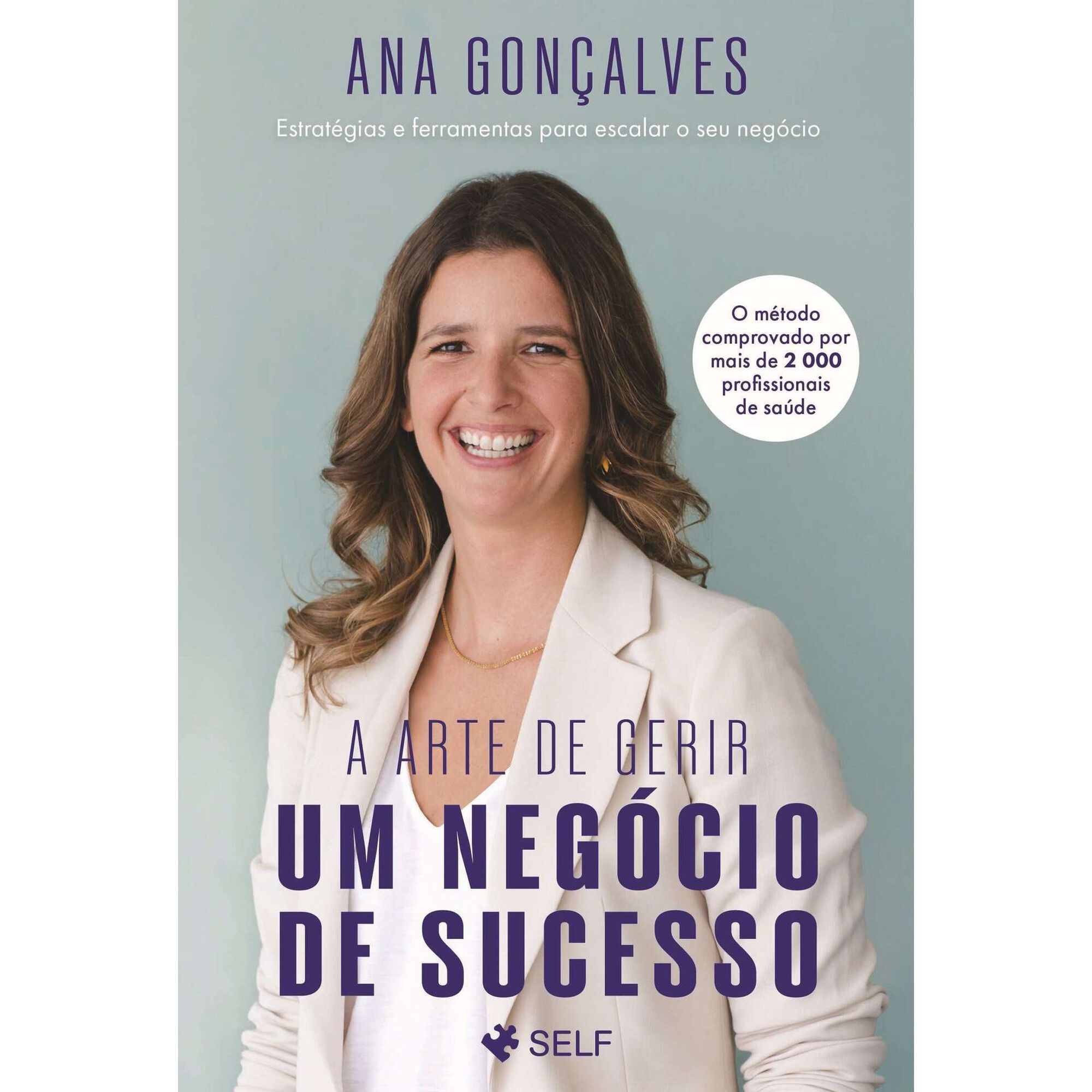 A Arte de Gerir um Negócio de Sucesso A Arte de Gerir um Negócio de Sucesso
