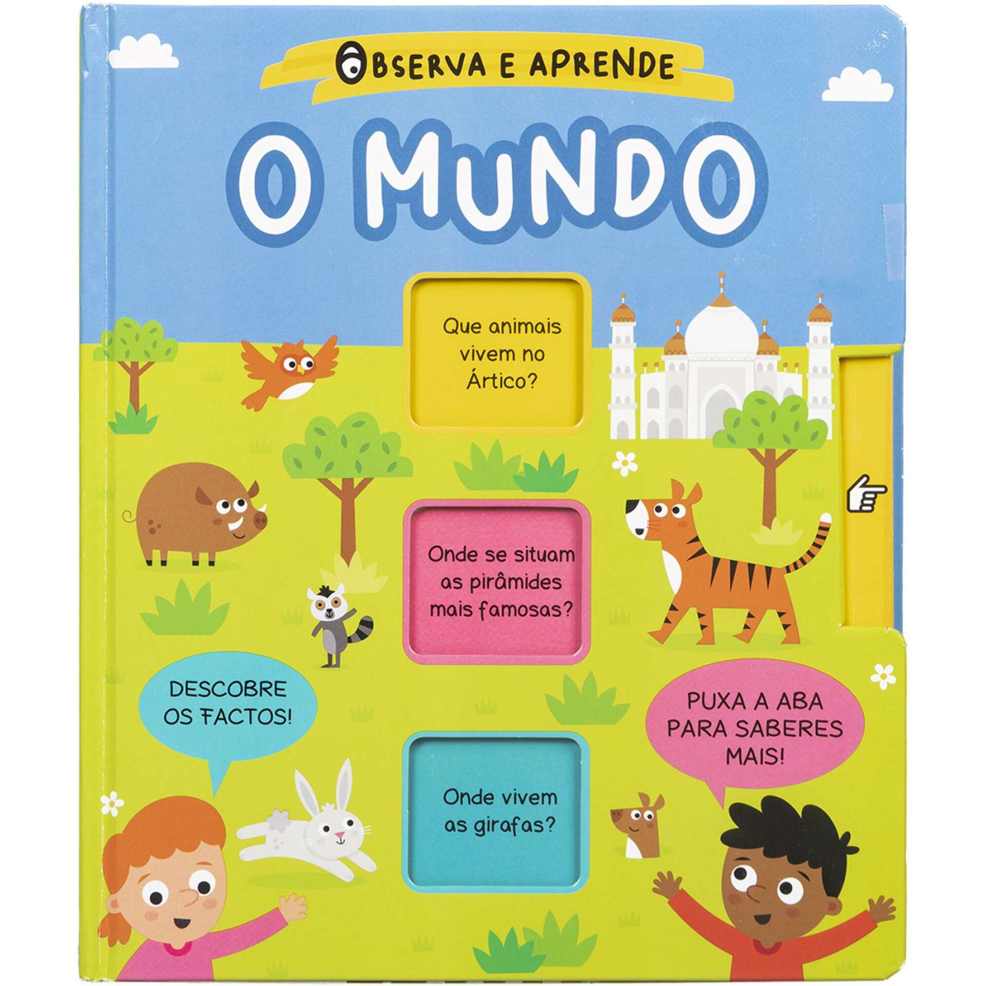 Observa e aprende - O Mundo Observa e aprende - O Mundo