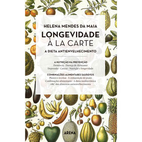 Longevidade &agrave; La Carte de Helena da Maia