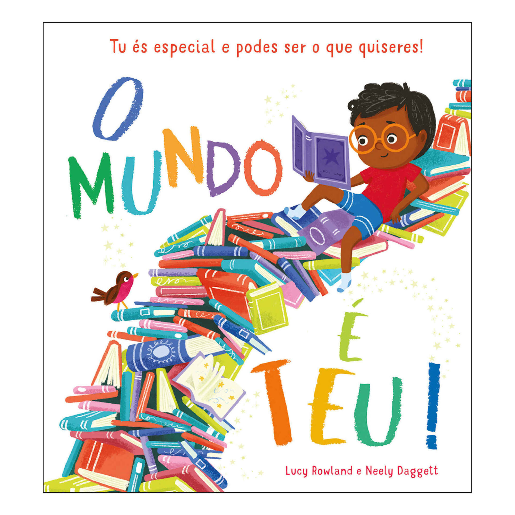 O Mundo &eacute; Teu! de Lucy Rowland