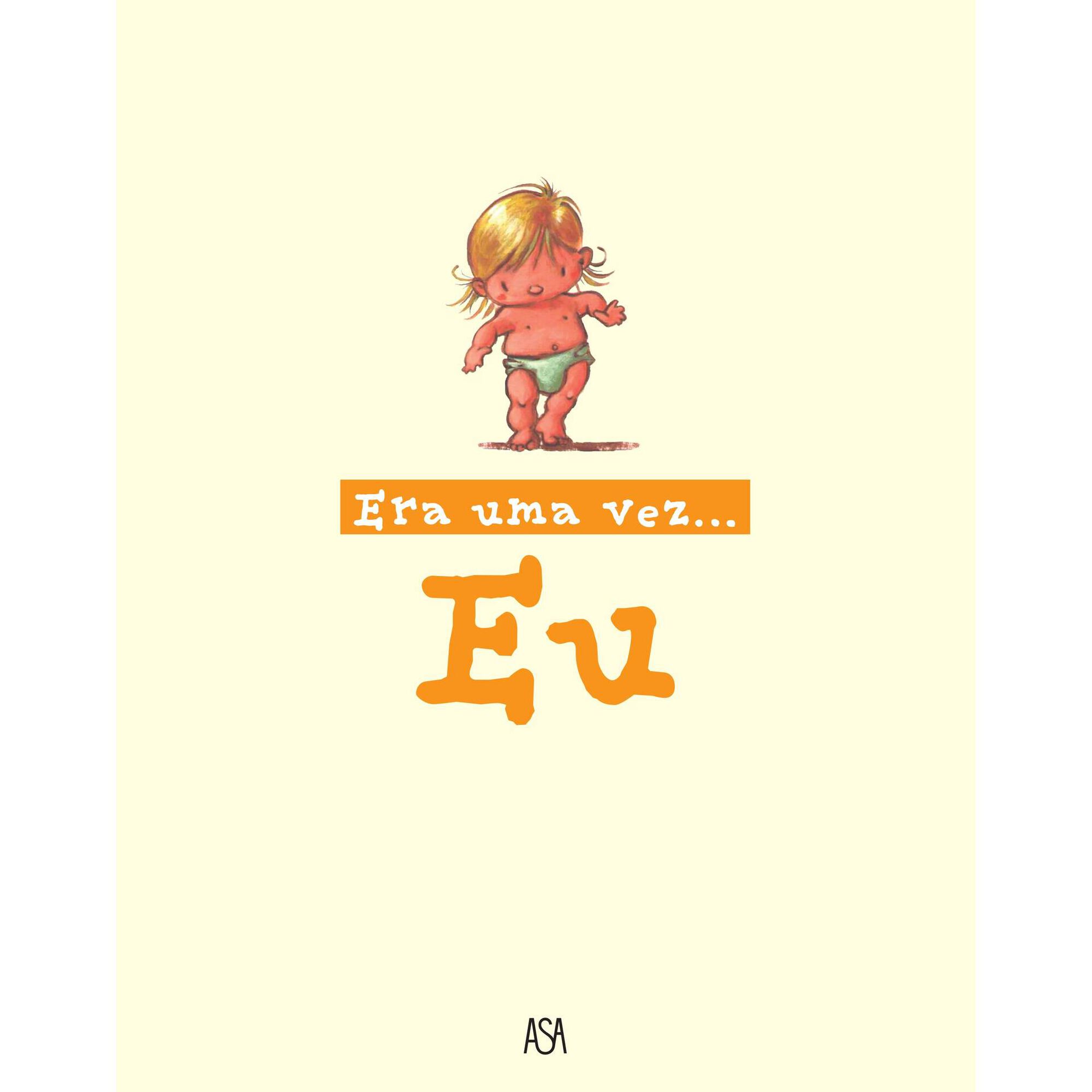Era uma Vez&hellip; Eu de &Aacute;lvaro Magalh&atilde;es