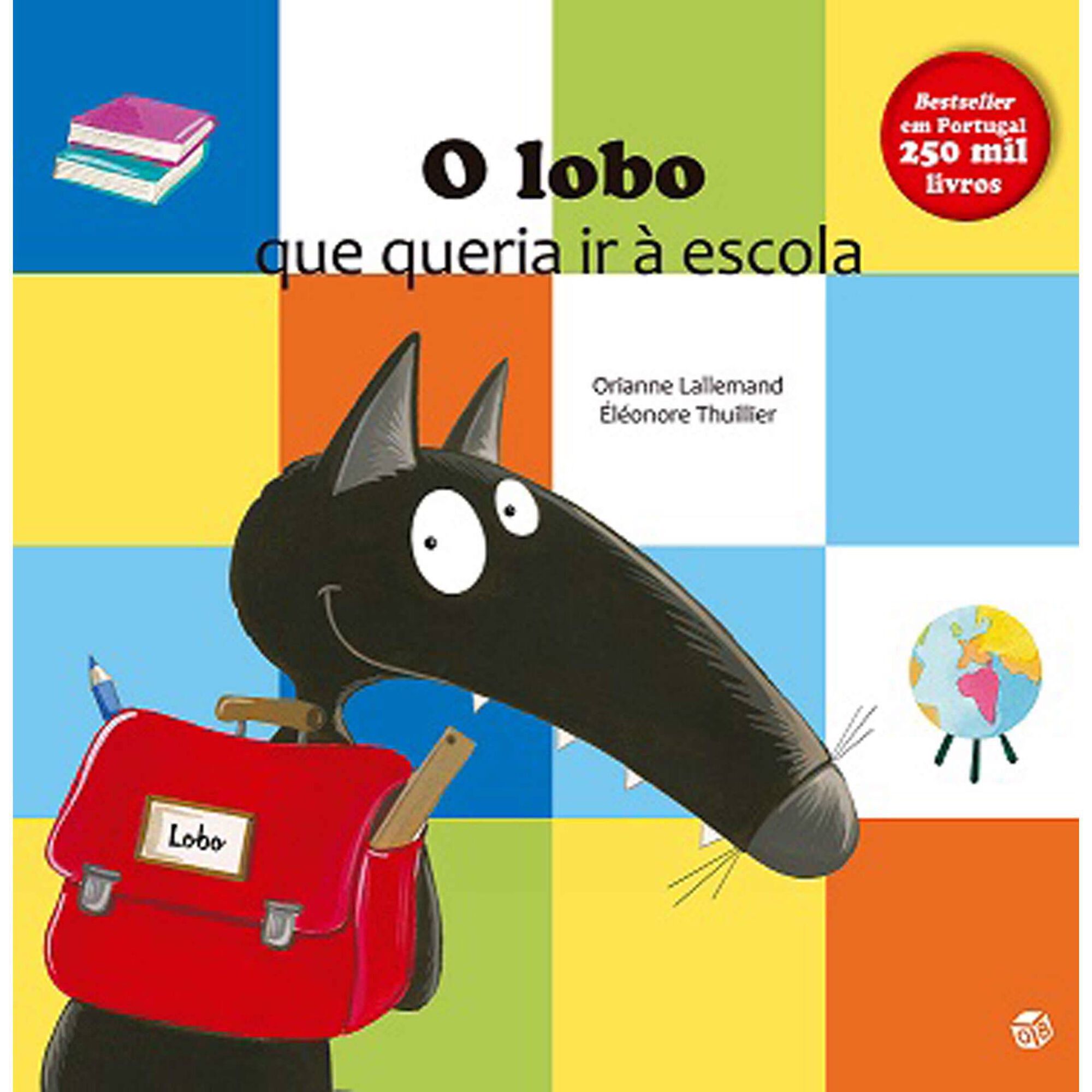O Lobo que Queria Ir à Escola O Lobo que Queria Ir à Escola