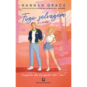 Fogo Selvagem - Wildfire de Hannah Grace