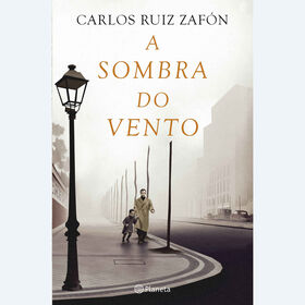 A Sombra do Vento de Carlos Ruiz Zaf&oacute;n