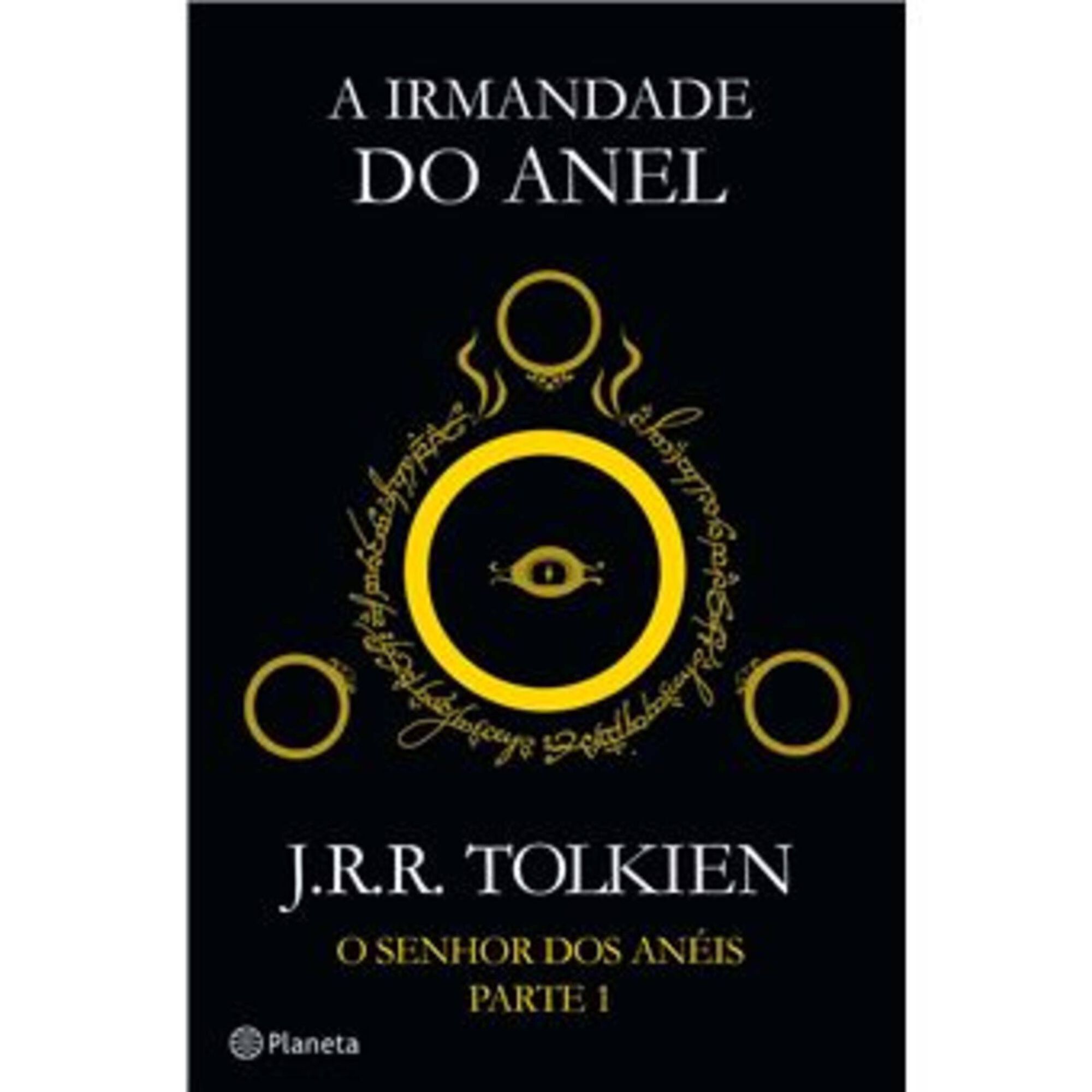O Senhor dos Anéis - A Irmandade do Anel O Senhor dos Anéis - A Irmandade do Anel