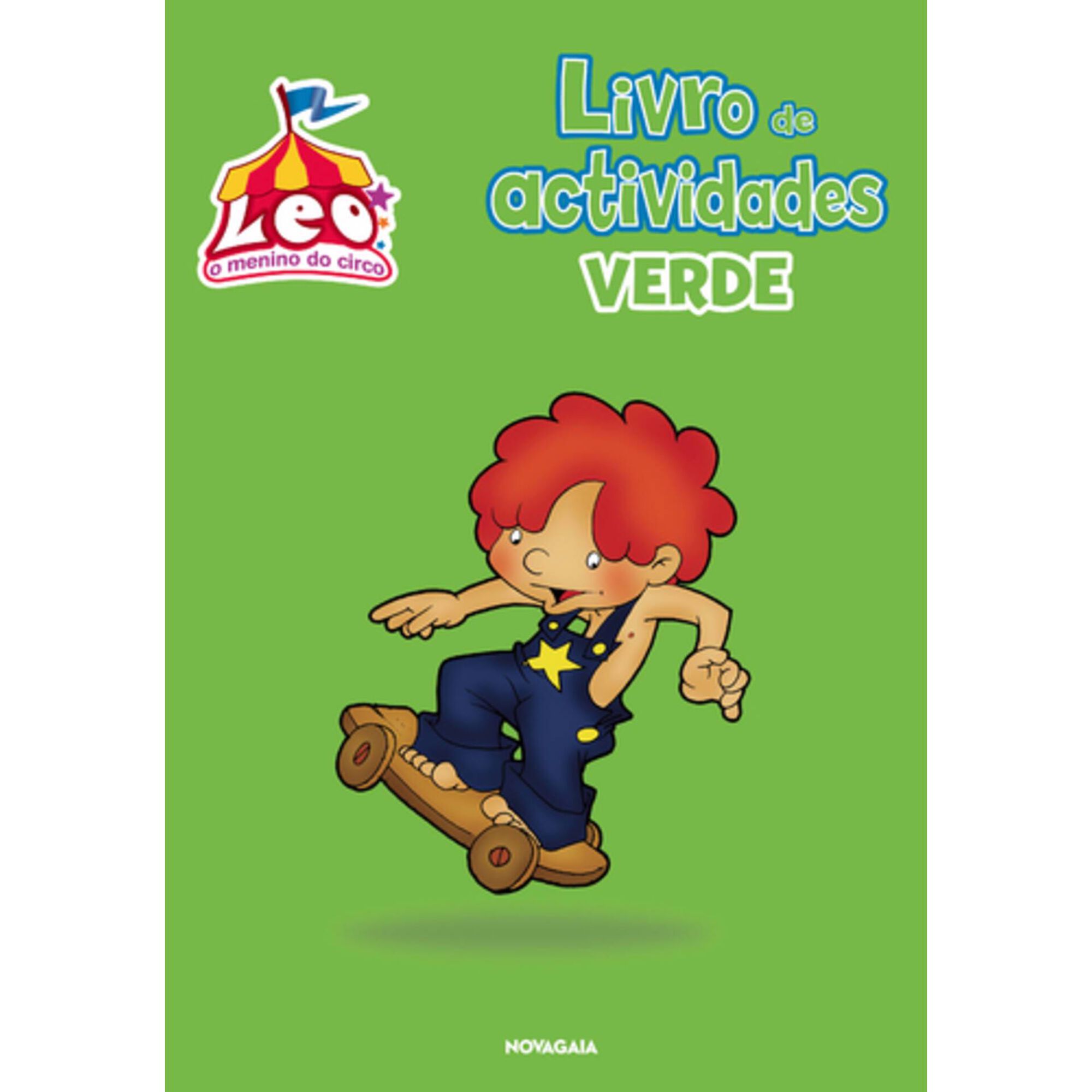 Leo, O Menino do Circo - Livro de Actividades Verde de Sara Rodrigues