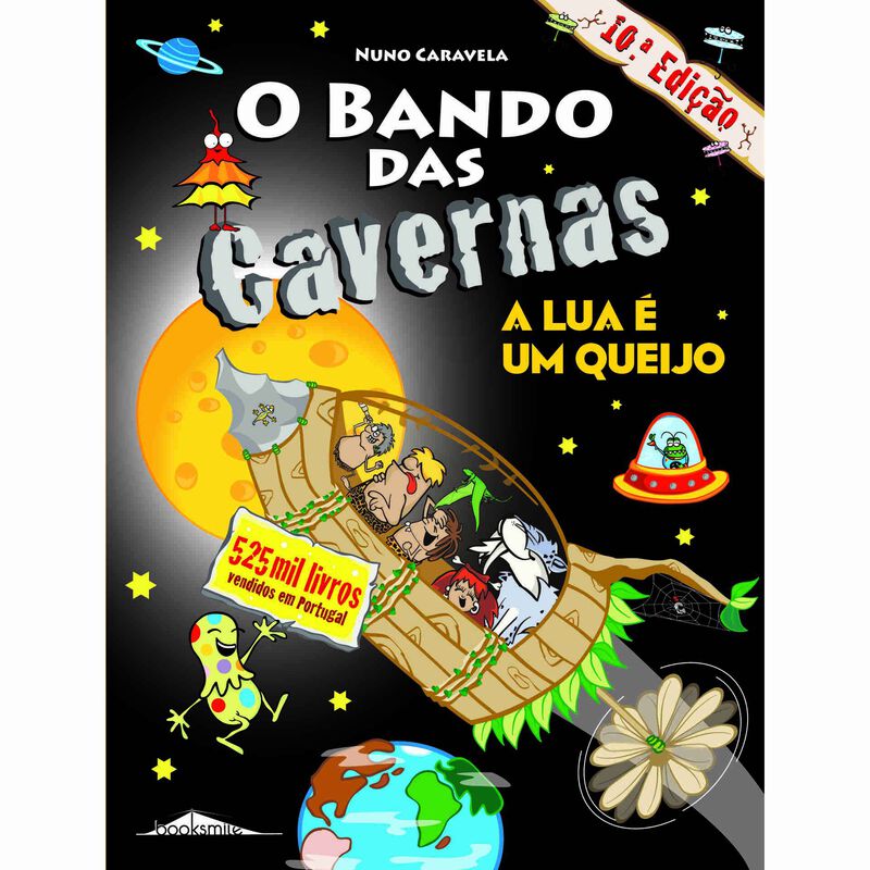 O Bando das Cavernas Nº 7 - A Lua é um Queijo de Nuno Caravela