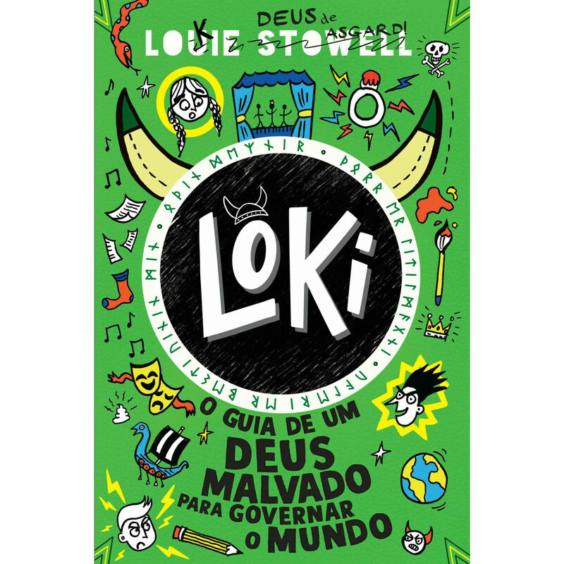 Loki Nº 3 - O Guia de um Deus Malvado para Governar o Mundo de Louie Stowell