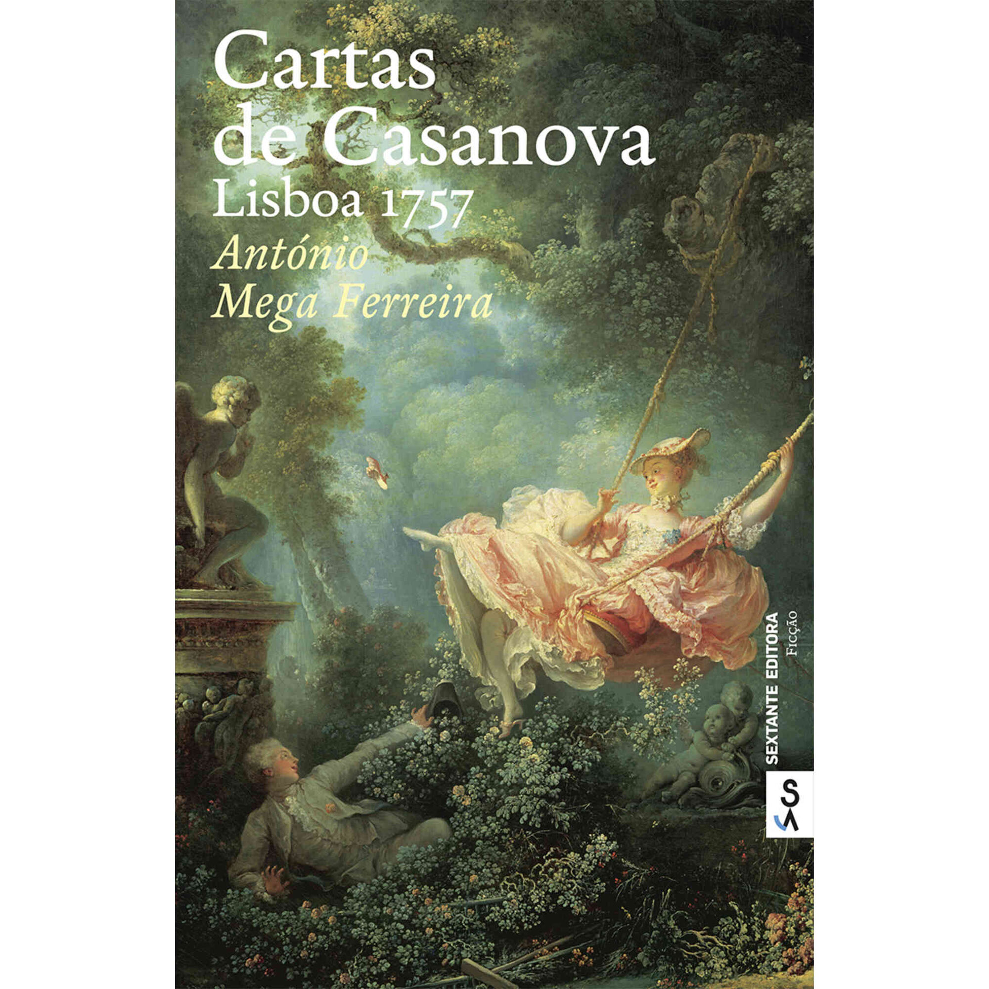 Cartas de Casanova de Ant&oacute;nio Mega Ferreira