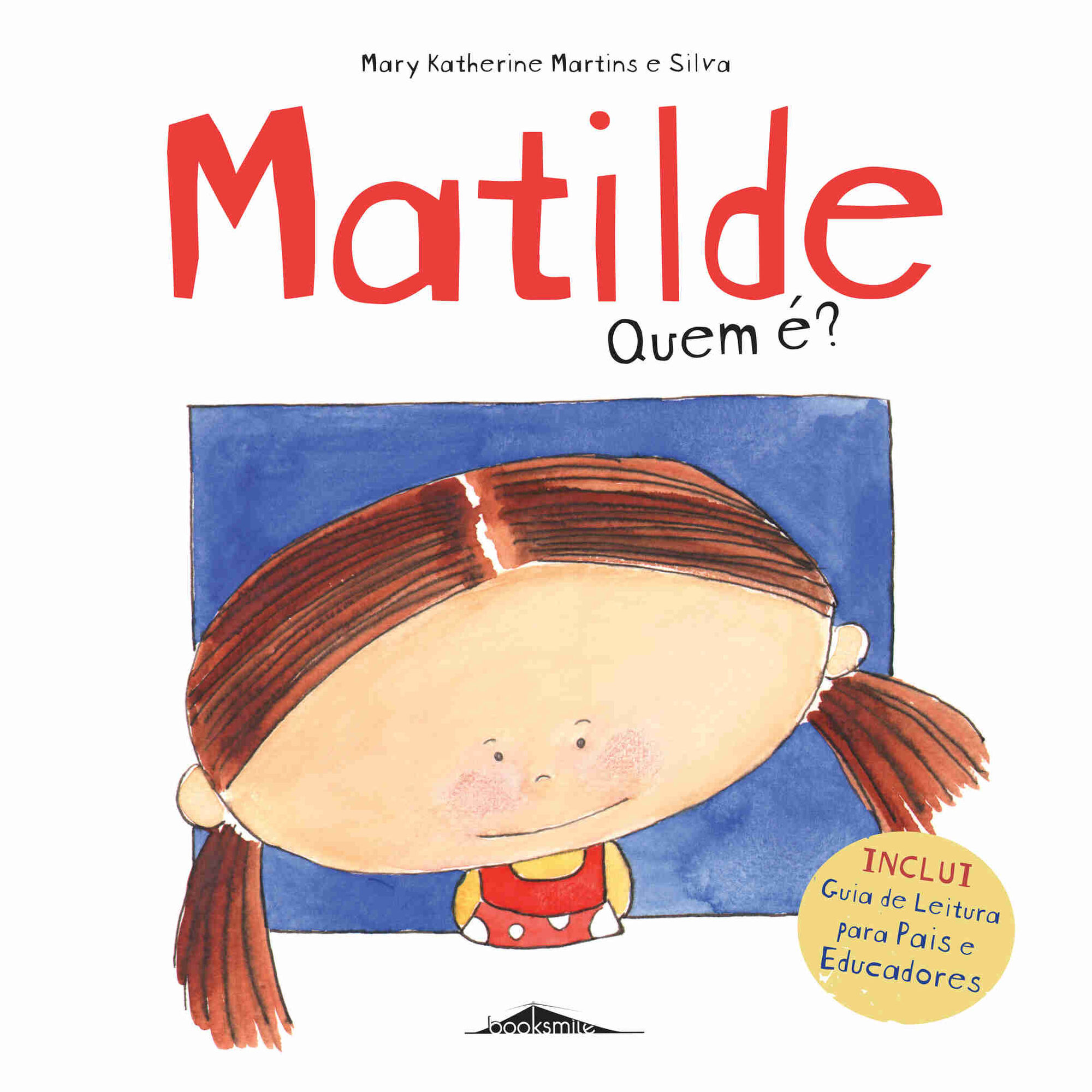 Matilde Quem &Eacute;?