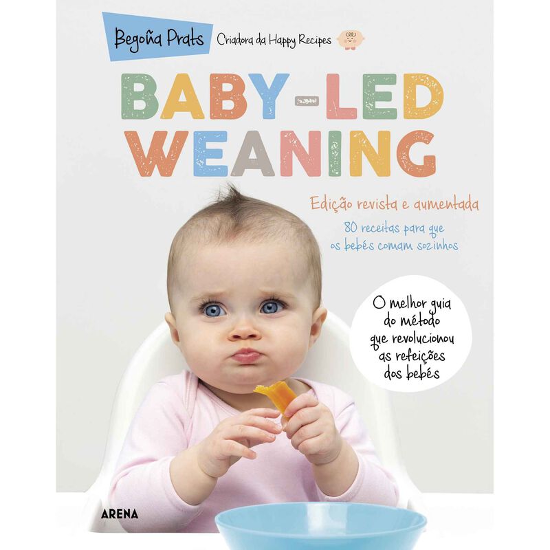 Baby-Led Weaning de Begoña Prats