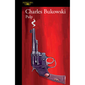 Pulp de Charles Bukowski