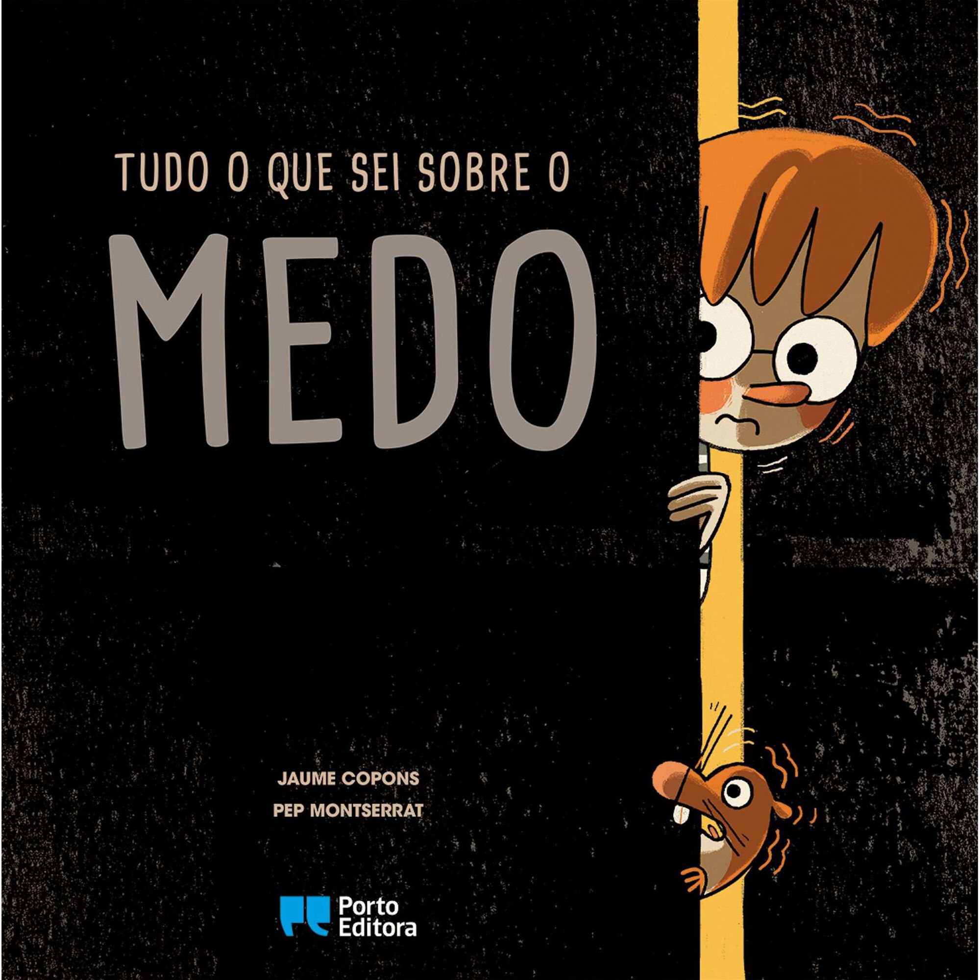 Tudo o que Sei sobre o Medo de Jaume Copons