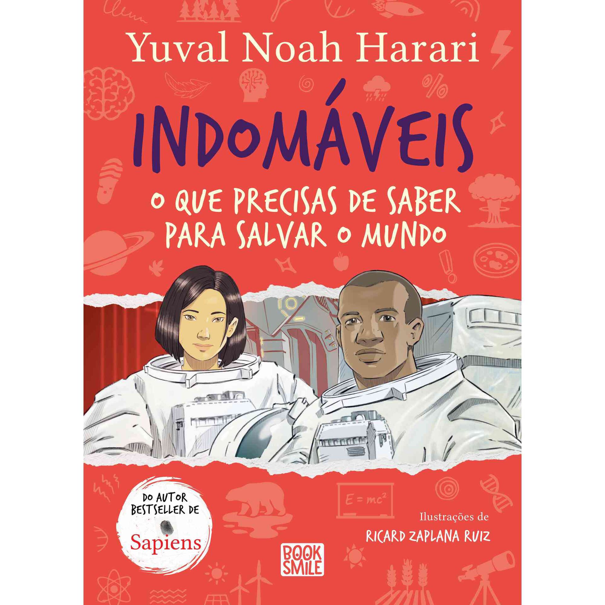 Indom&aacute;veis 4 - O que Precisas de Saber para Salvar o Mundo de Yuval Noah Harari