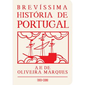 Brev&iacute;ssima Hist&oacute;ria de Portugal de A. H. de Oliveira Marques