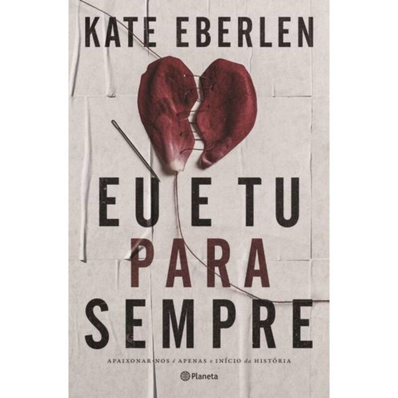 Eu e Tu para Sempre de Kate Eberlen