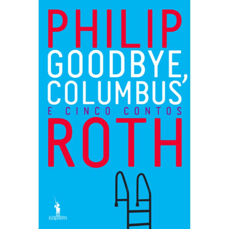 Goodbye, Columbus de Philip Roth