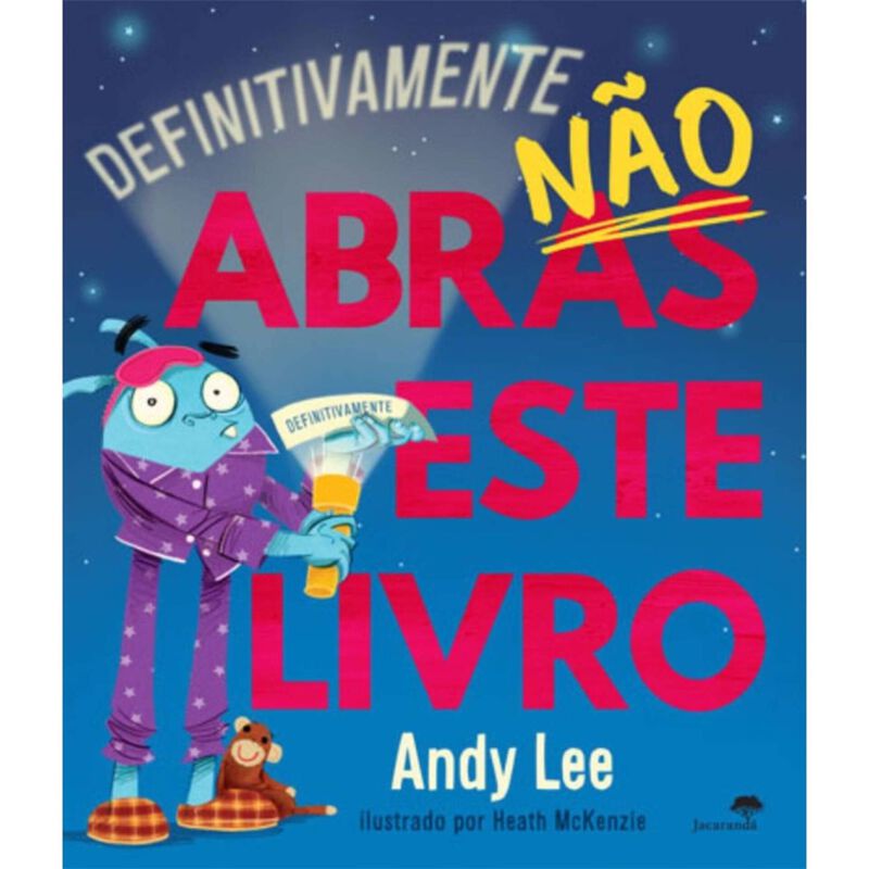 Definitivamente Não Abras Este Livro de Andy Lee