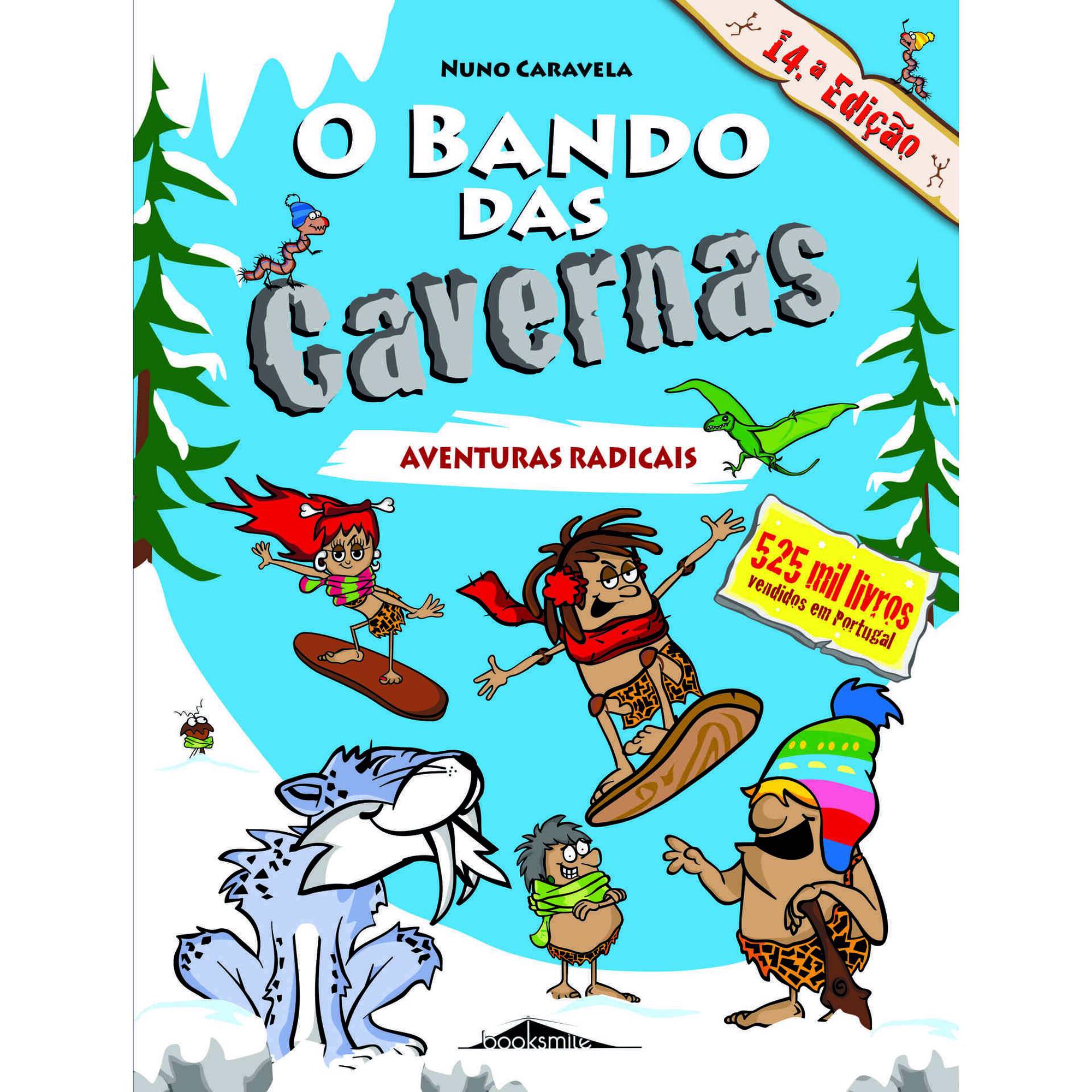 O Bando das Cavernas Nº 2 - Aventuras Radicais