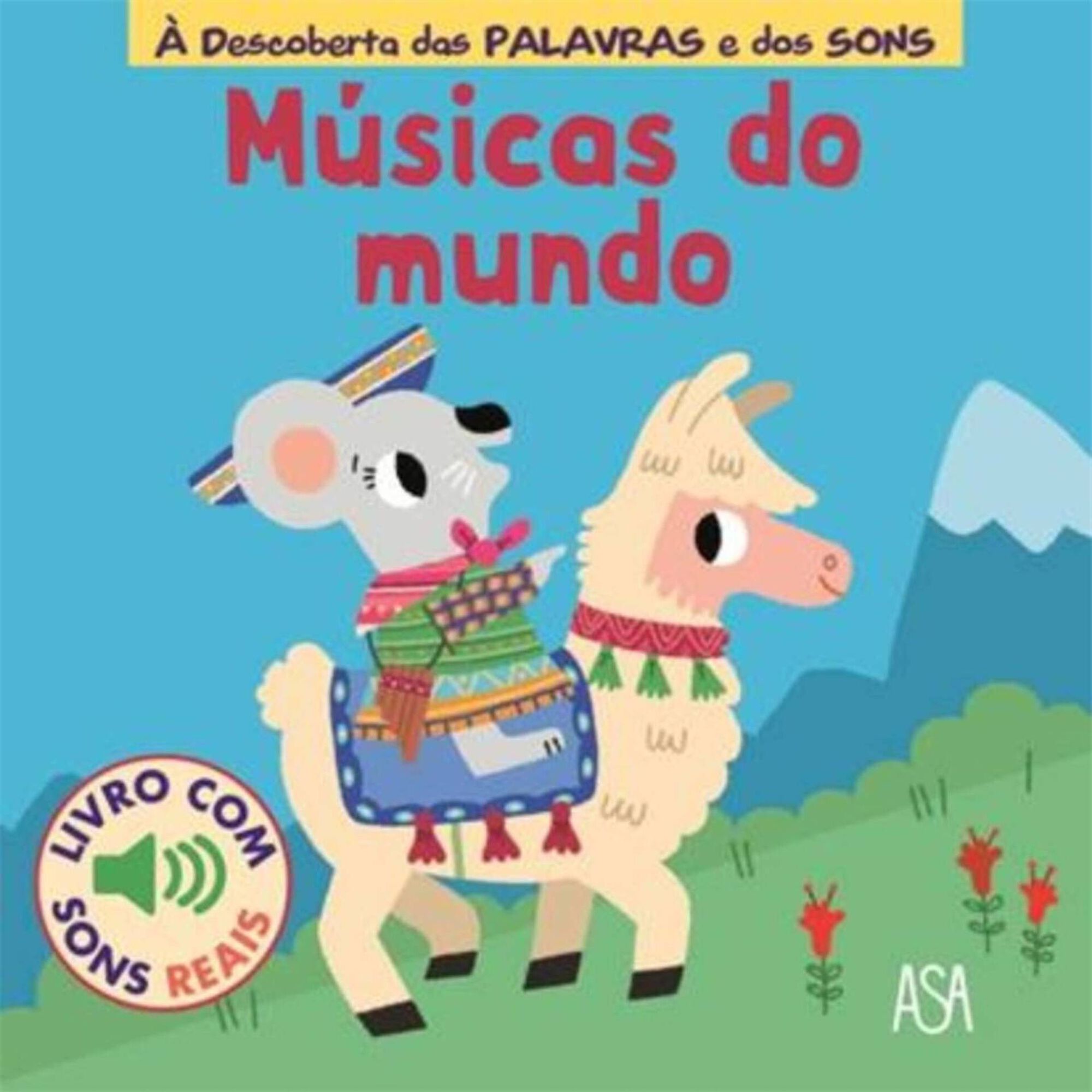 Músicas do Mundo - À Descoberta das Palavras e dos Sons Músicas do Mundo - À Descoberta das Palavras e dos Sons