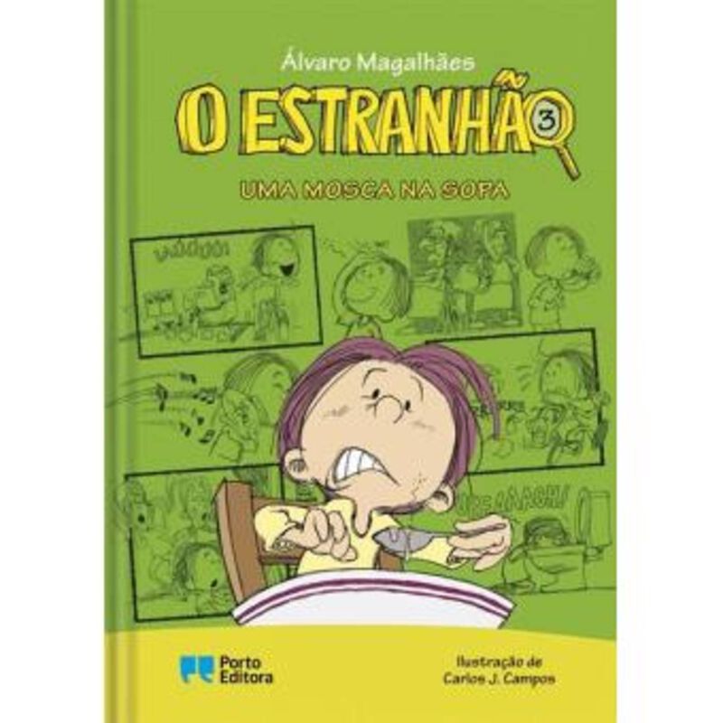 O Estranhão N.º 3 - Uma Mosca na Sopa de Álvaro Magalhães