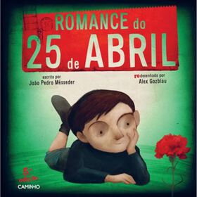 Romance do 25 de Abril de Jo&atilde;o Pedro M&eacute;sseder