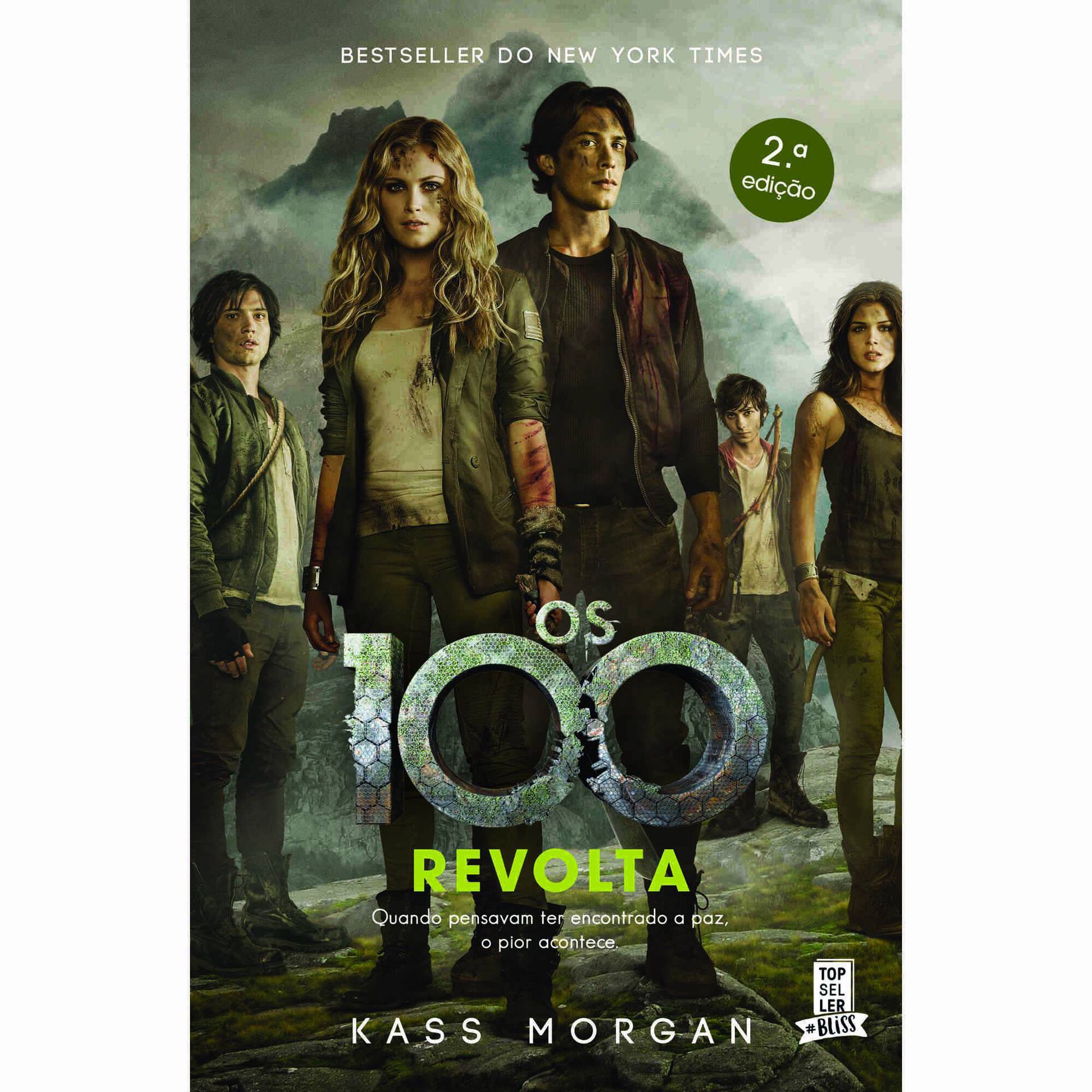 Os 100 - Revolta de Kass Morgan