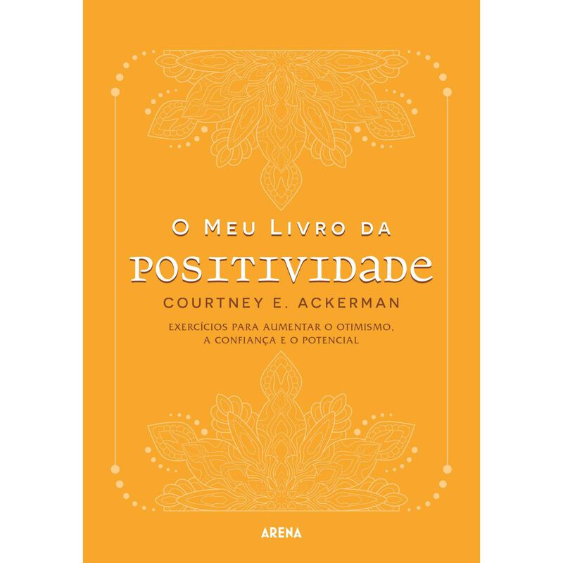O Meu Livro da Positividade de Courtney E. Ackerman