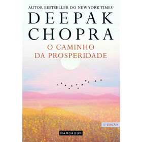 O Caminho da Prosperidade de Deepak Chopra